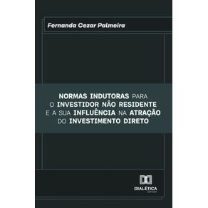 Normas-indutoras-para-o-investidor-nao-residente-e-a-sua-influencia-na-atracao-do-investimento-direto