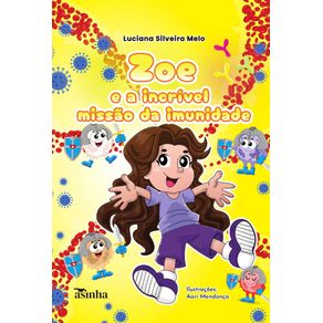 Zoe-e-a-incrivel-missao-da-imunidade