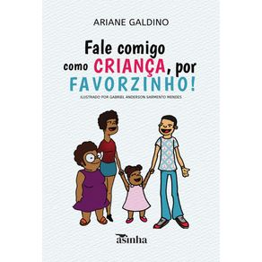 Fale-comigo-como-crianca-por-favorzinho-