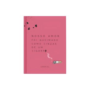 Nosso-amor-foi-queimado-como-cinzas-de-um-cigarro