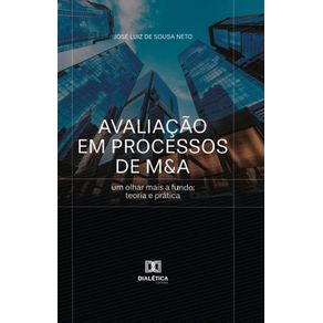 Avaliacao-em-Processos-de-M-A--um-olhar-mais-a-fundo