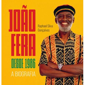 Joao-Fera-desde-1986--A-biografia