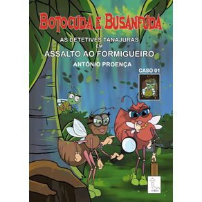 Botocuda-e-Busanfuda:-Assalto-ao-Formigueiro