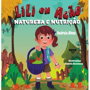 Lili-Em-Acao--Natureza-e-Nutricao
