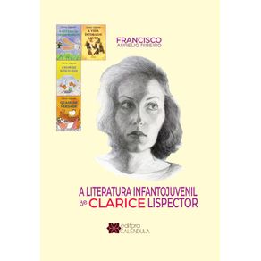 A-literatura-infantojuvenil-de-Clarice-Lispector