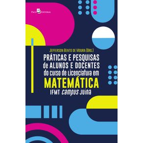 Praticas-e-pesquisas-de-alunos-e-docentes-do-curso-de-Licenciatura-em-Matematica-IFMT-campus-Juina