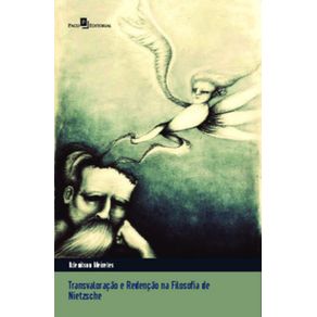Transvaloracao-e-redencao-na-filosofia-de-Nietzsche--O-niilismo-tornado-historia