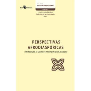 Perspectivas-afrodiasporicas--Interrogacoes-ao-canone-do-pensamento-social-brasileiro