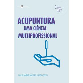 Acupuntura--Uma-ciencia-multiprofissional