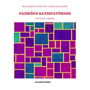 Padroes-Satisfatorios--Para-Colorir-e-Meditar
