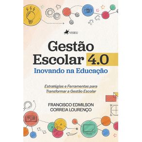 Gestao-Escolar-4.0--Inovando-na-Educacao---Estrategias-e-Ferramentas-para-Transformar-a-Gestao-Escolar