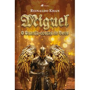 Miguel--O-Guarda-Costas-de-Deus