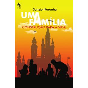 Uma-familia--Construcao-para-a-vida