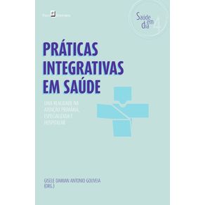 Praticas-Integrativas-em-Saude--Uma-realidade-na-atencao-primaria-especializada-e-hospitalar