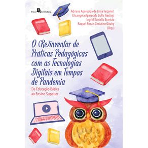 O-(re)inventar-de-praticas-pedagogicas-com-as-tecnologias-digitais-em-tempos-de-pandemia