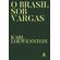 O-Brasil-sob-Vargas