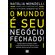 O-Mundo-e-Seu--Negocio-Fechado---0707-