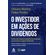 O-investidor-em-acoes-de-dividendos--0207-