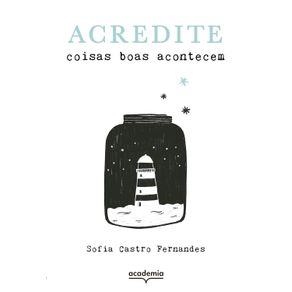 Acredite--coisas-boas-acontecem--3006-