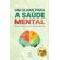 Um-olhar-para-sa-de-mental--Caminhos-para-um-vida-equilibrada