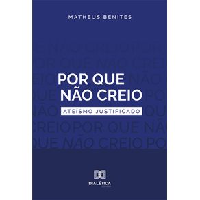 por-que-nao-creio