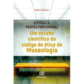 A-Etica-e-a-Pratica-Profissional