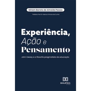 Experiencia-Acao-e-Pensamento