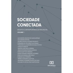 Sociedade-Conectada--Desafios-Contemporaneos-da-Era-Digital--Volume-1