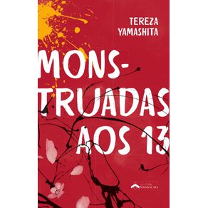 Monstruadas-aos-13