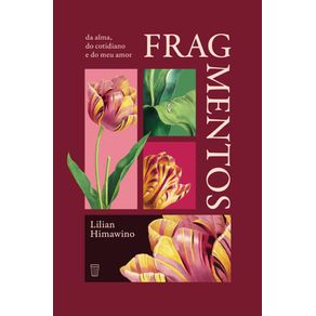 Fragmentos--Da-alma-do-cotidiano-e-do-meu-amor