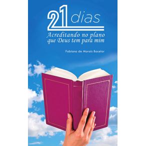 21-dias:-Acreditando-no-plano-que-Deus-tem-para-mim