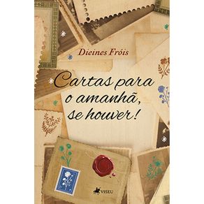 Cartas-para-o-amanha,-se-houver!