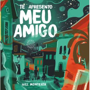 Te-Apresento-Meu-Amigo