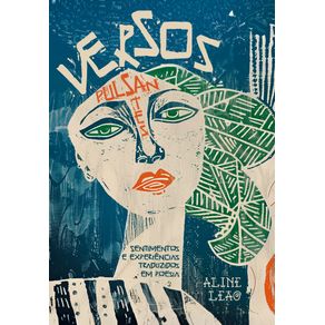 Versos-Pulsantes--Sentimentos-e-Experiencias-traduzidos-em-poesia