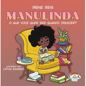 Manulinda--o-que-voce-quer-ser-quando-o-crescer--