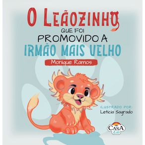O-leaozinho-que-foi-promovido-a-irmao-mais-velho