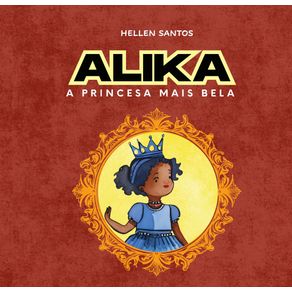 ALIKA-A-PRINCESA-MAIS-BELA