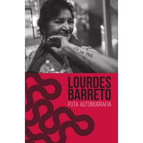 Lourdes-Barrreto--Puta-Autobiografia