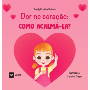 Dor-no-coracao--como-acalma-la-