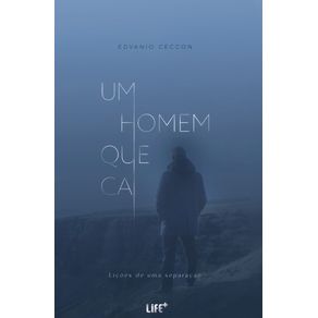 Um-homem-que-cai--Licoes-de-uma-separacao