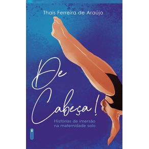 De-cabeca--Historias-de-imersao-na-maternidade-solo