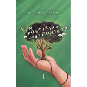 Vem-poetizar-o-mundo-comigo--Ano-III