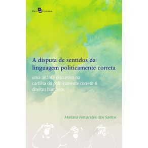 A-Disputa-de-Sentidos-da-Linguagem-Politicamente-Correta