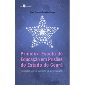 Primeira-Escola-de-Educacao-em-Prisoes-do-Estado-do-Ceara