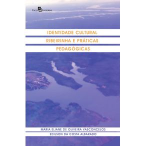 Identidade-Cultural-Ribeirinha-e-Praticas-Pedagogicas
