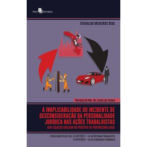 A-inaplicabilidade-do-incidente-de-desconsideracao-da-personalidade-juridica-nas-acoes-trabalhistas