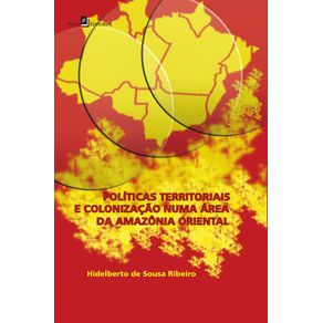 Politicas-Territoriais-e-Colonizacao-numa-Area-da-Amazonia-Oriental