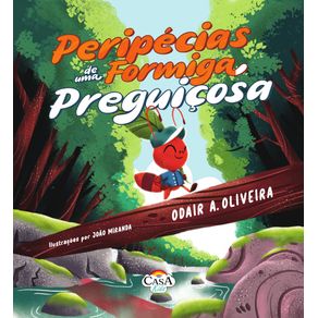 Peripecias-de-uma-formiga-preguicosa