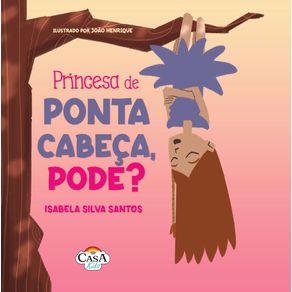 Princesa-de-ponta-cabeca-pode-