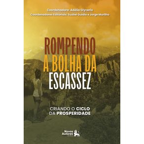Rompendo-a-bola-da-escassez--Criando-o-ciclo-da-prosperidade